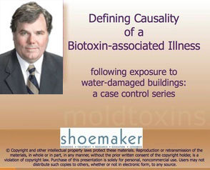 Defining Causality of a Biotoxin-associated Illness Following Exposure to Water-Damaged Buildings:  A Case Control Series