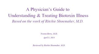 A Physician’s Guide to Biotoxin Illness