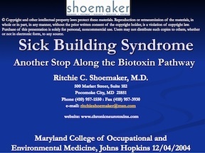 Sick Building Syndrome:  Another Stop Along the Biotoxin Pathway