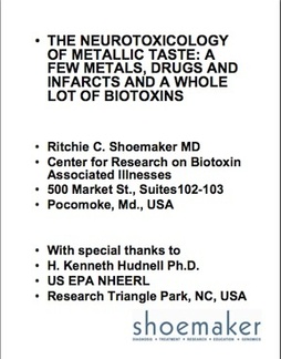 The Neurotoxicology of Metallic Taste:  A Few Metals, Drugs and Infarcts and a Whole Lot of Biotoxins